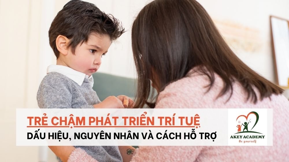 Trẻ chậm phát triển trí tuệ