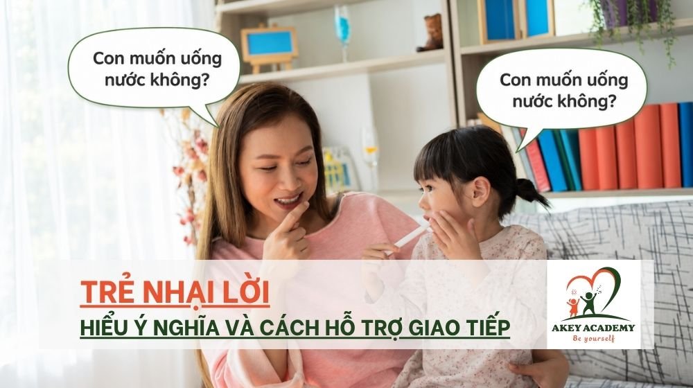 Trẻ nhại lời